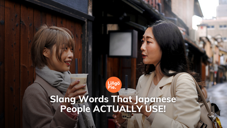 20 Japanese Slang Words That Japanese People ACTUALLY USE!
