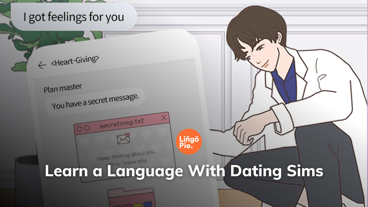 Learn a Language With Dating Sims Games