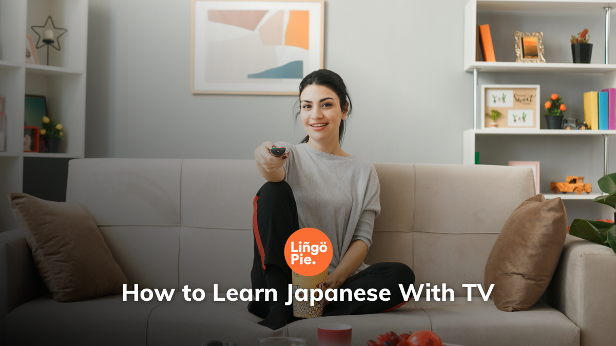 How to Learn Japanese With TV