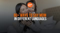 80+ Ways To Say Mom In Different Languages