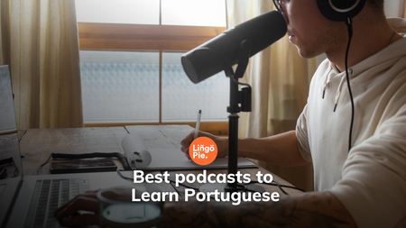 Best Podcasts To Learn Portuguese