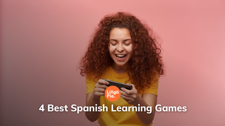 4 Best Spanish Learning Games [for Beginners]
