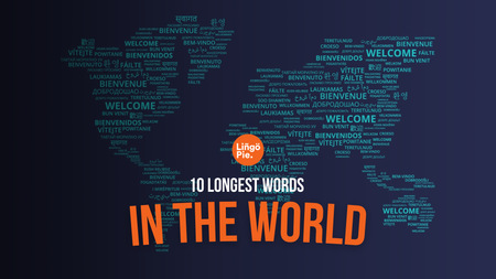 10 Longest Words In The World