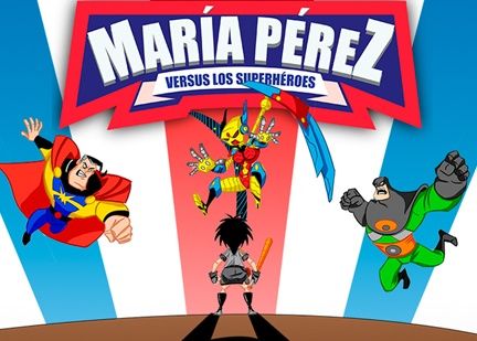 Learn Spanish with Maria Perez & Los Superheroes