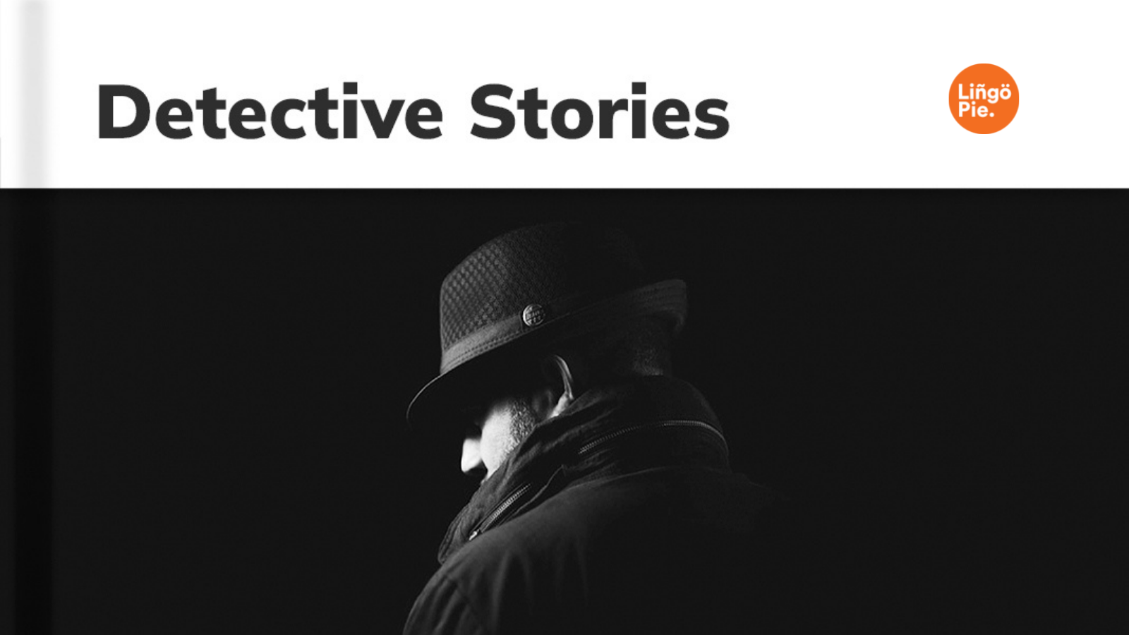 Detective Stories on Lingopie.