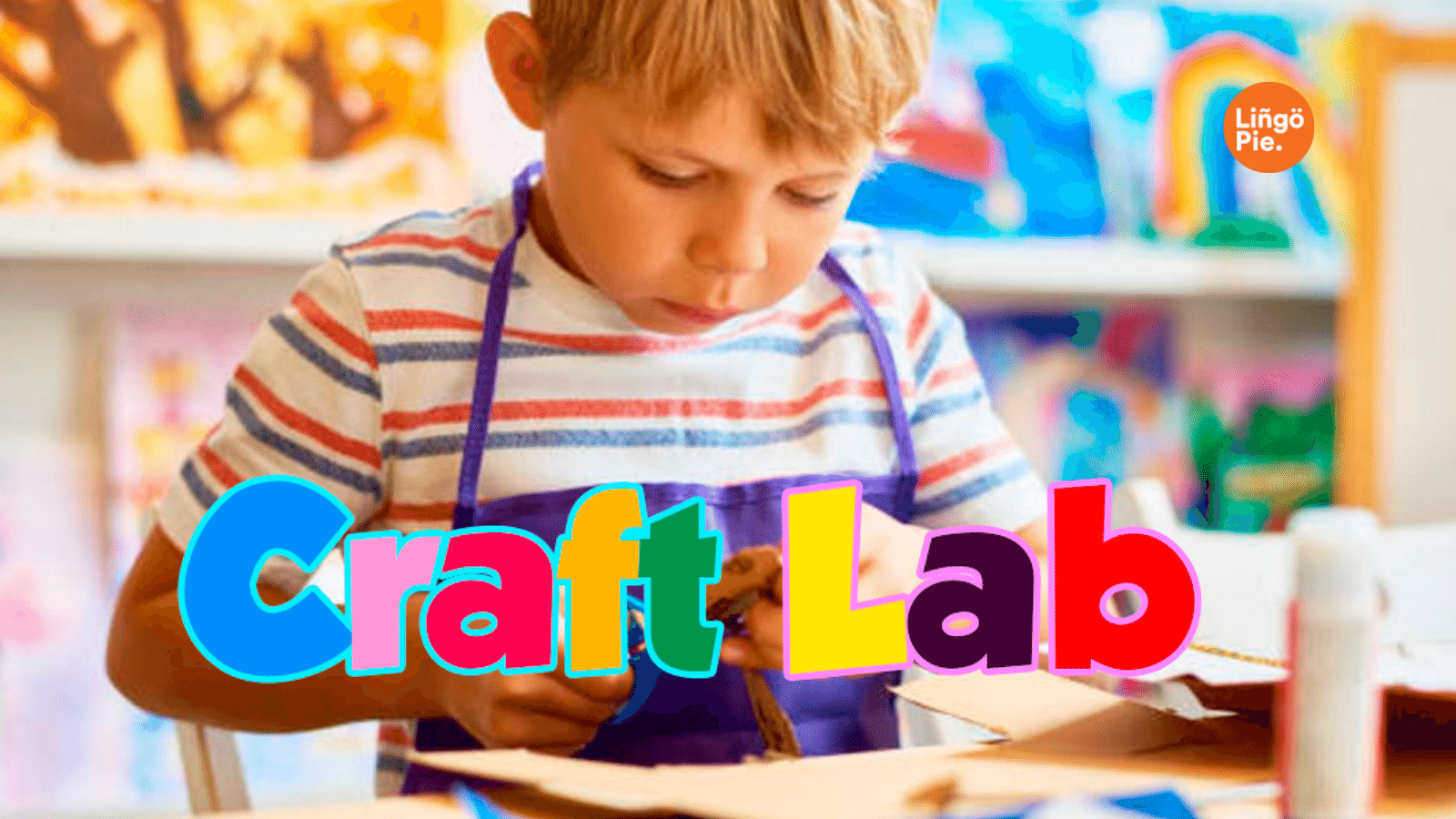 Craft Lab on Lingopie