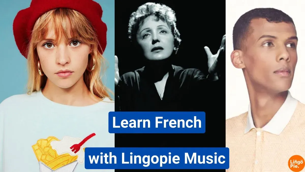 Top 9 Songs to Learn French: Sing Your Way to Fluency with Lingopie Music
