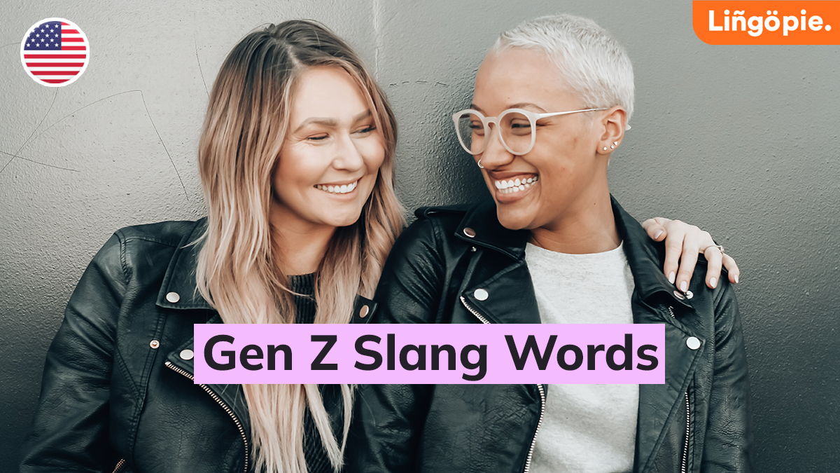 10 Popular English Gen Z Slang Words and Where They Came From