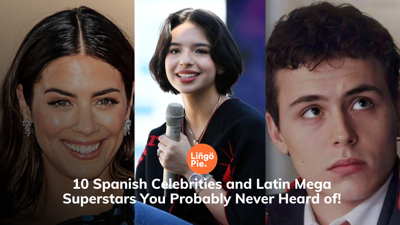 10 Spanish Celebrities and Latin Mega Superstars You Probably Never Heard of!