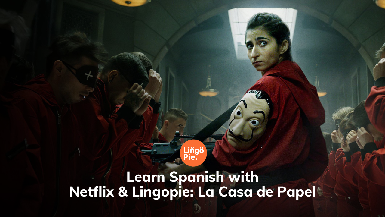 Learn Spanish with La Casa de Papel Money Heist on Netflix photo picture pic