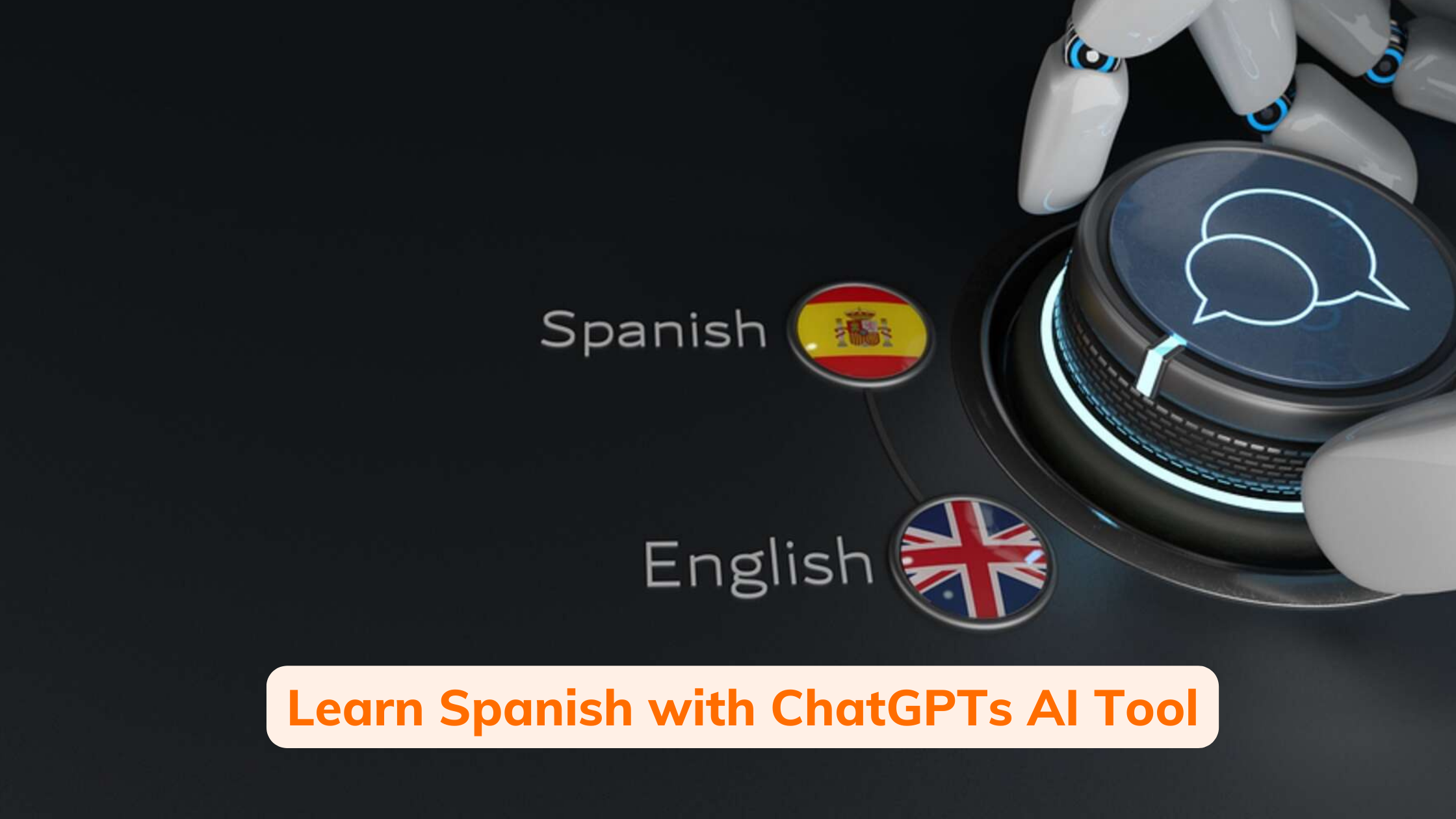 How to Learn Spanish with ChatGPTs AI tool? [Free Guide]