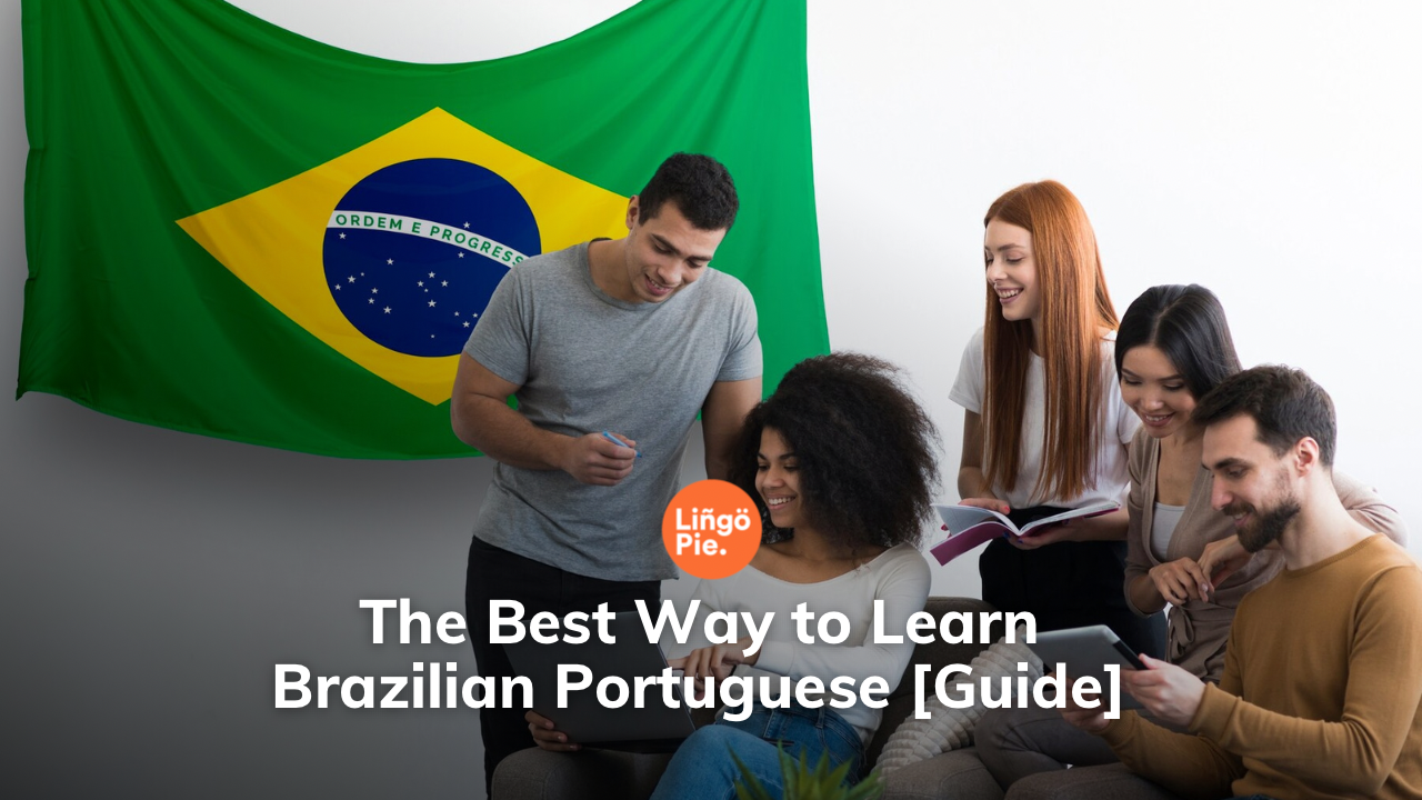 How to Learn Portuguese Quickly