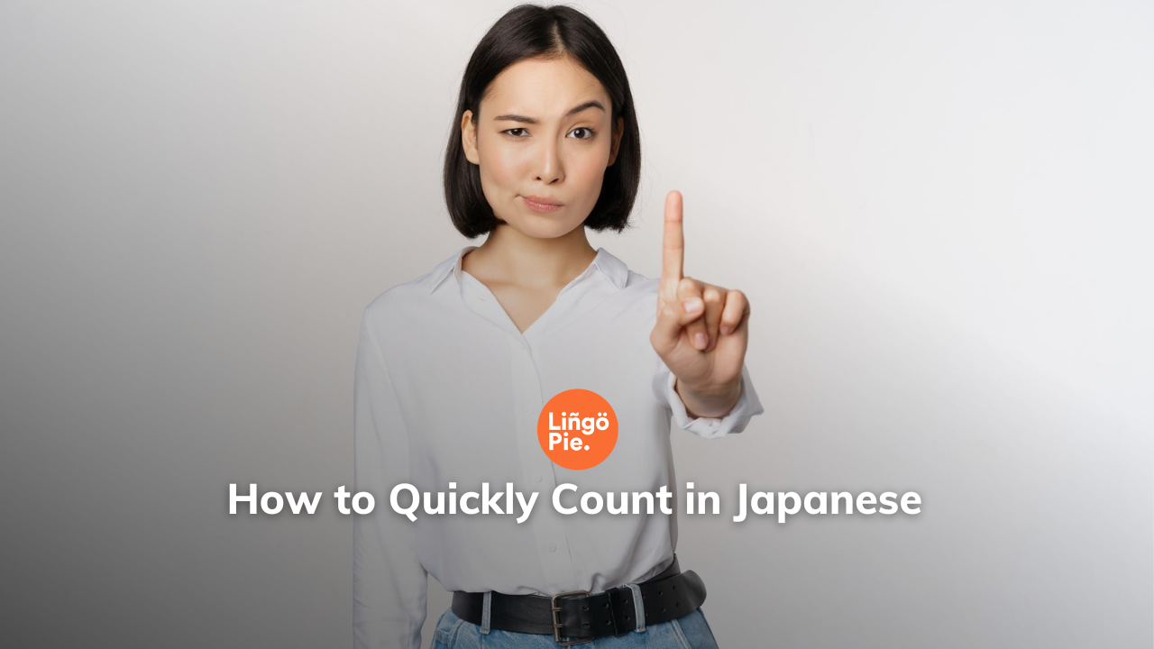 Master the Basics: How to Quickly Count in Japanese