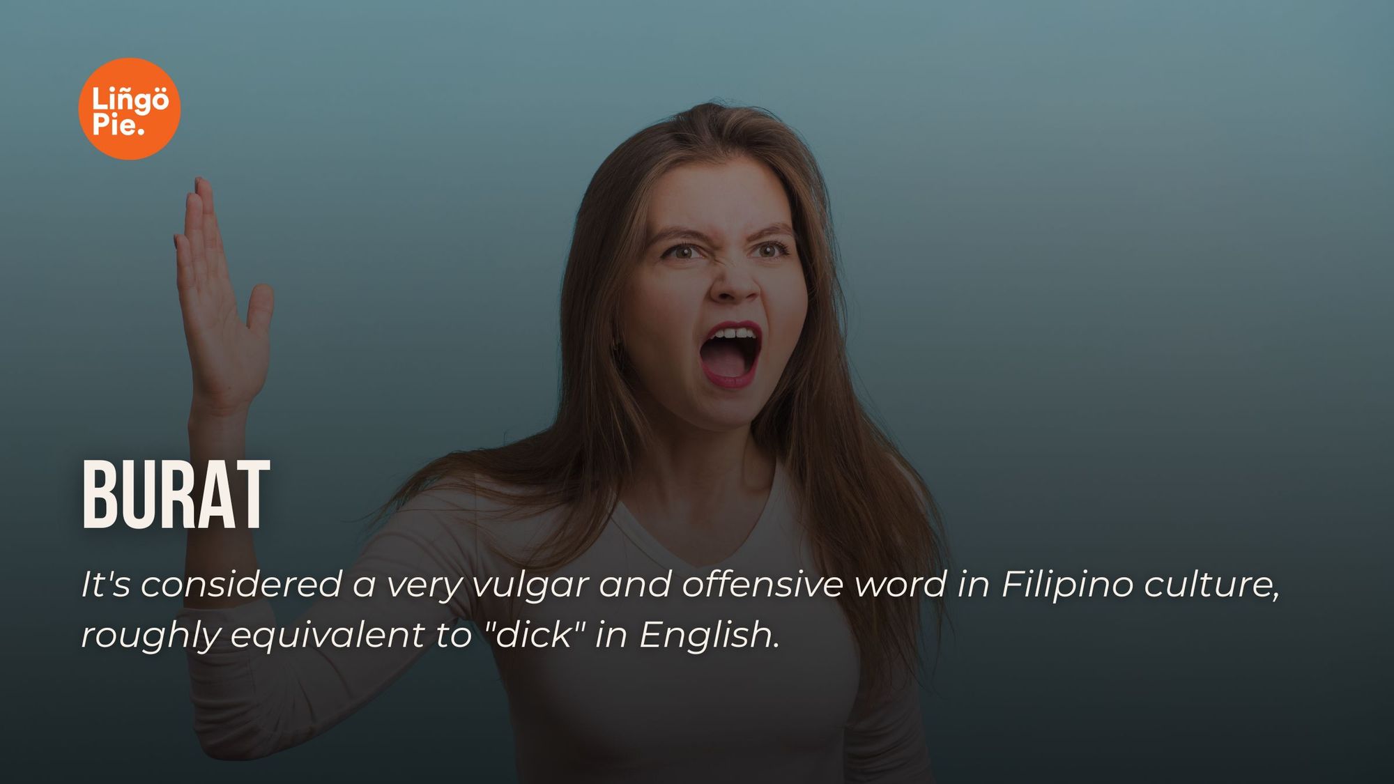 Burat - Tagalog Swear Word