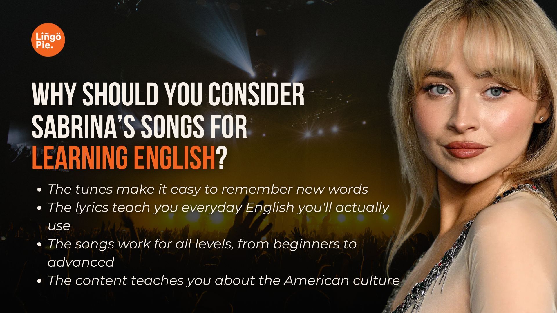 Sabrina Carpenter for language learning