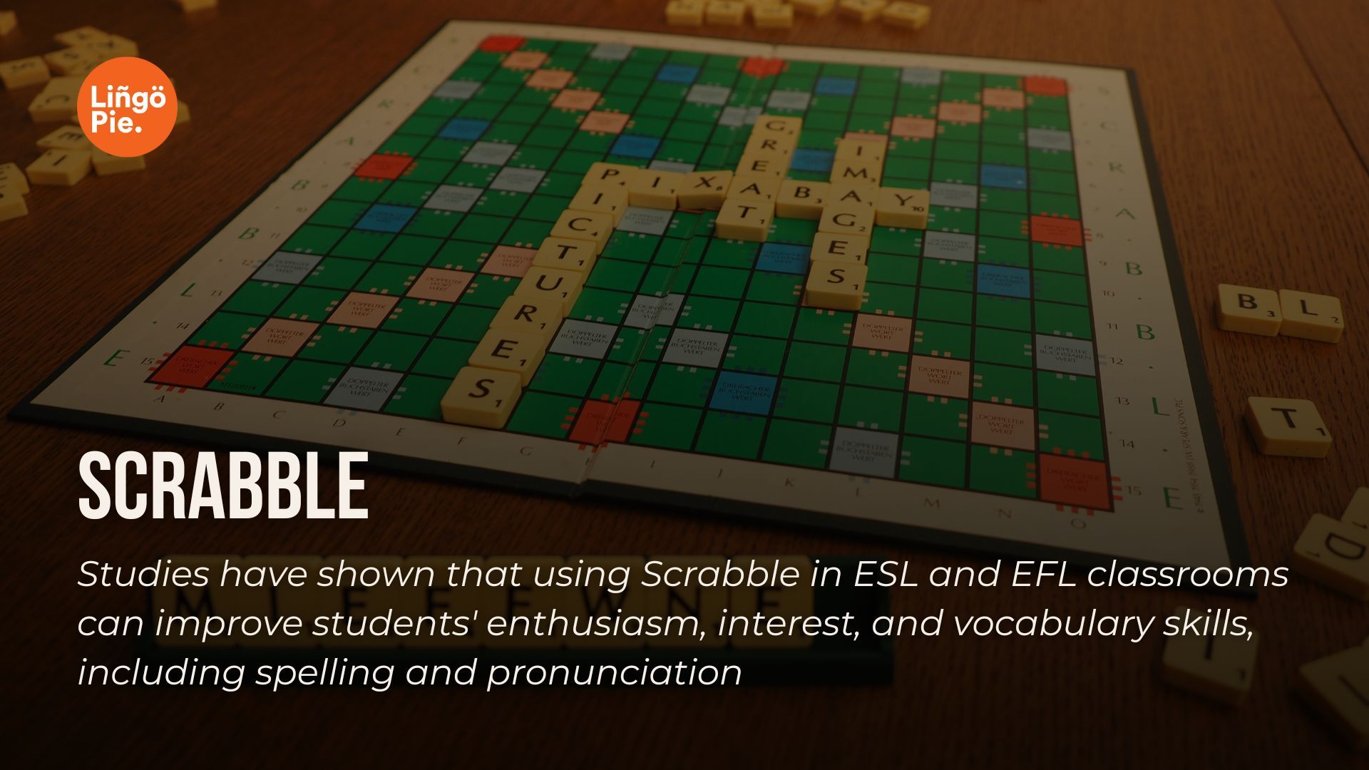 Scrabble as a Language Learning Game