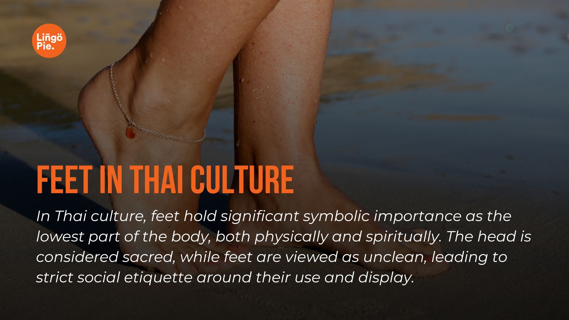 feet - Swearing In Thai Culture