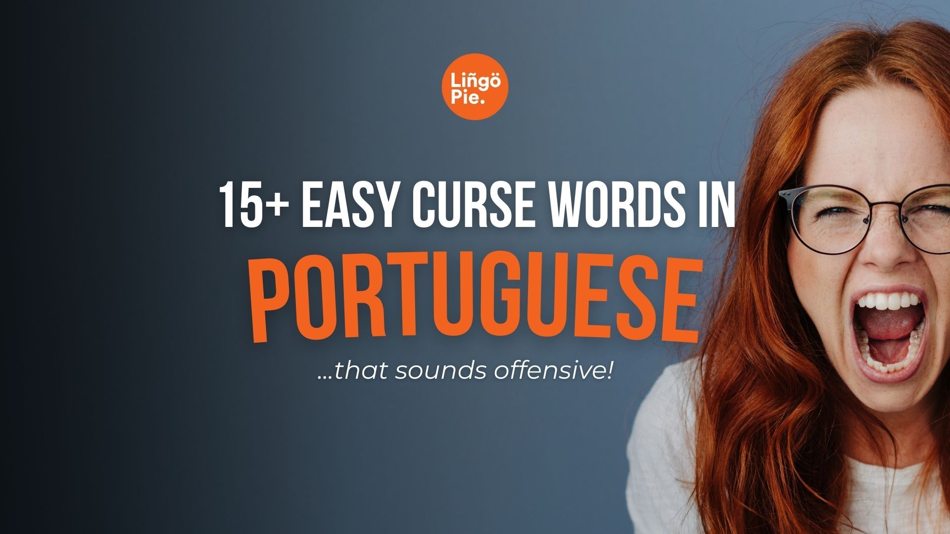 15+ Easy Portuguese Insults And Curse Words (With Context)