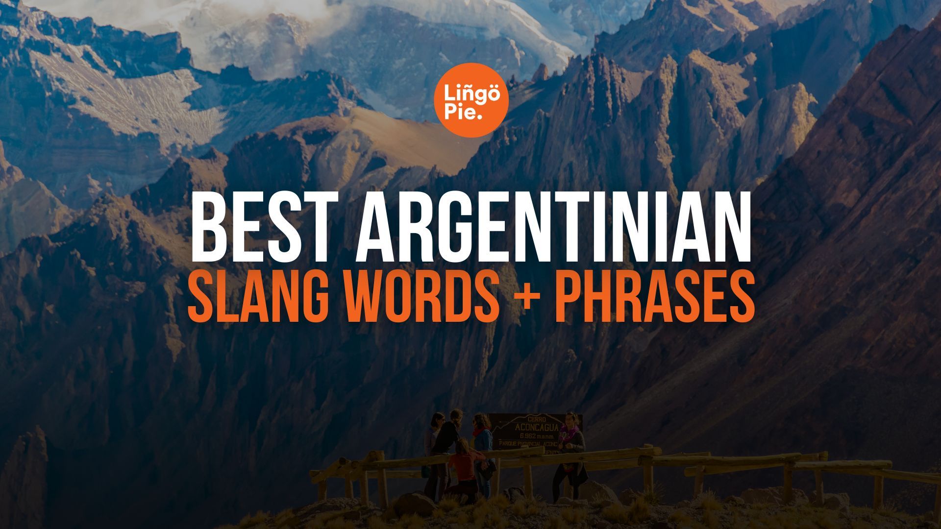 35+ Best Argentinian Slang Every Expat Should Know