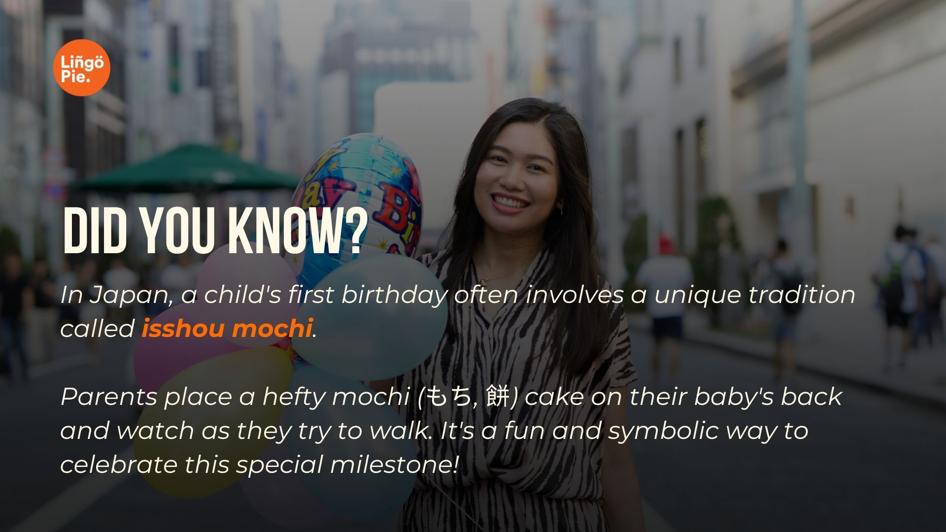 Isshou Mochi as a japanese birthday celebration