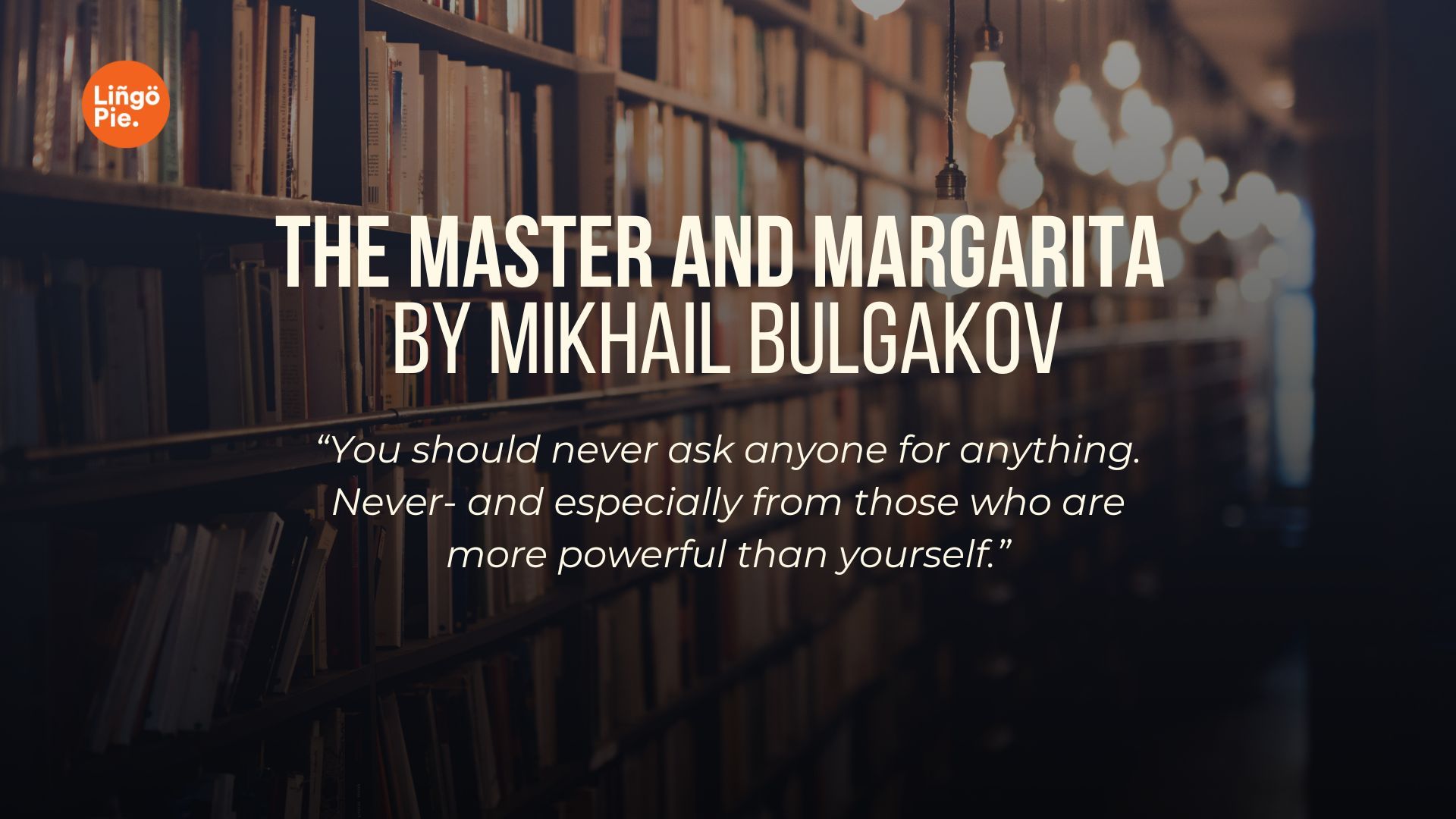 The Master and Margarita by Mikhail Bulgakov - Lingopie