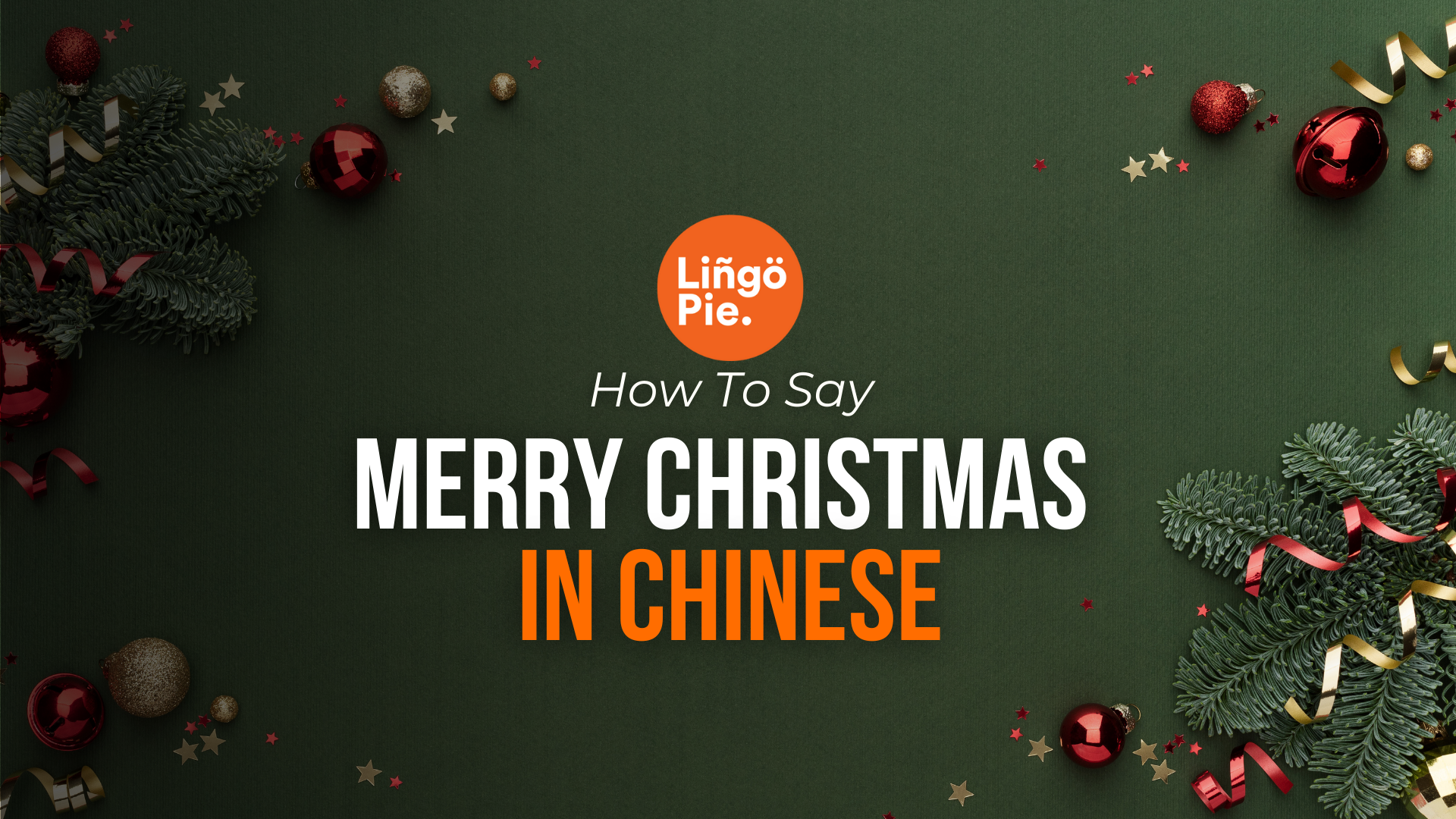 Christmas In China: How To Say Merry Christmas In Chinese