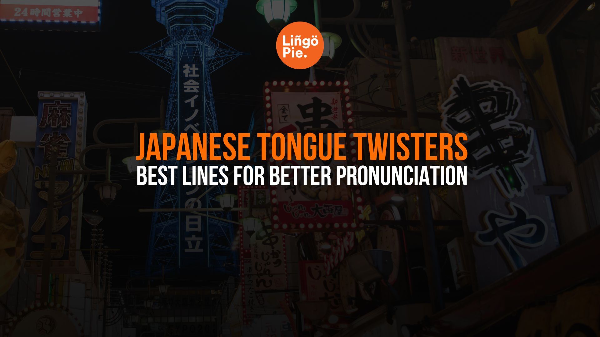 18 Best Japanese Tongue Twisters For Better Pronunciation