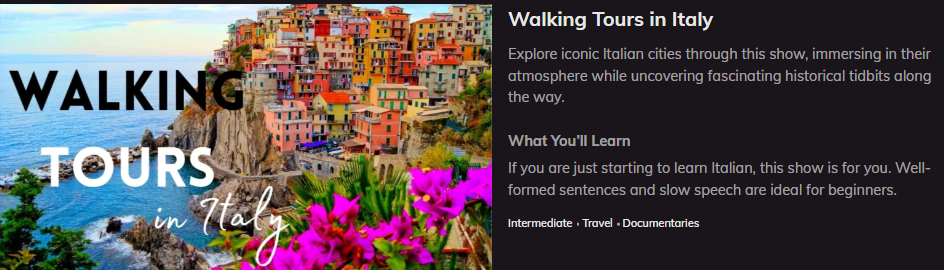 Walking Tours in Italy - Italian Documentary on Lingopie