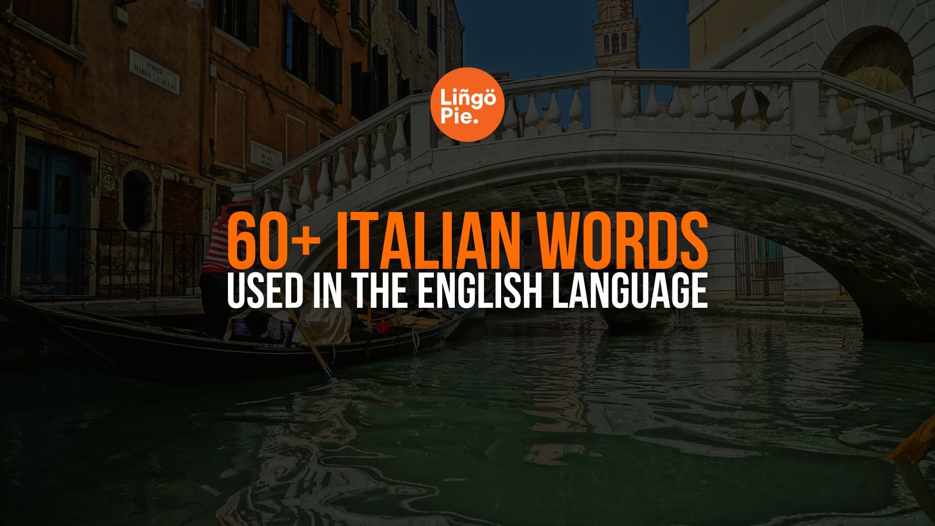 60+ Surprising Italian Words Used In English