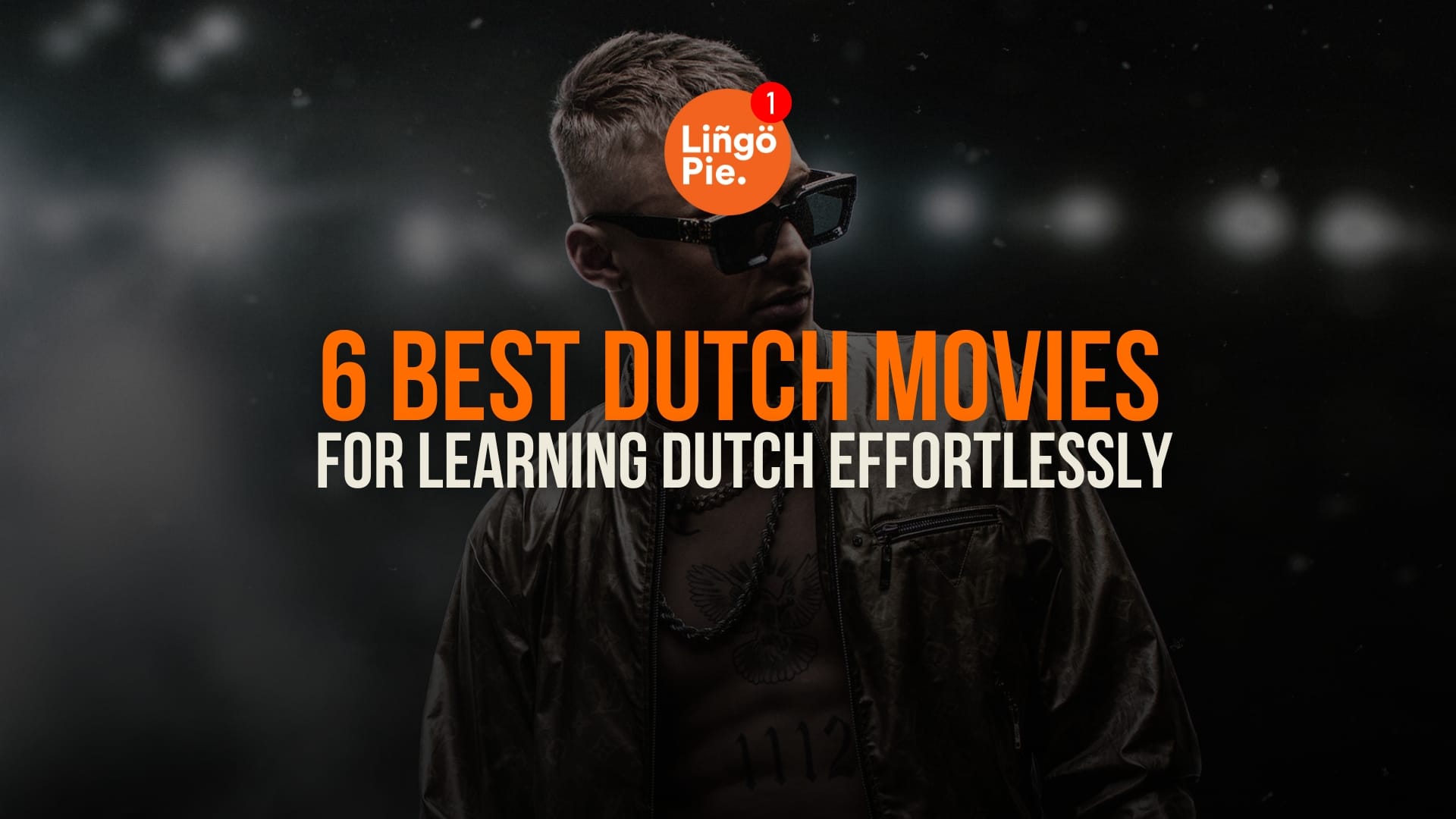 6 Best Dutch Movies On Netflix For Learning Dutch Effortlessly