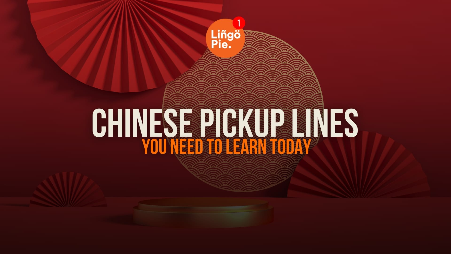 10 Chinese Pickup Lines You Need To Learn Today