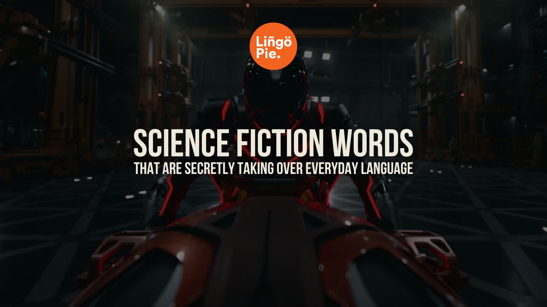 You Won’t Believe How Many Sci-Fi Terms You Already Use Without Knowing