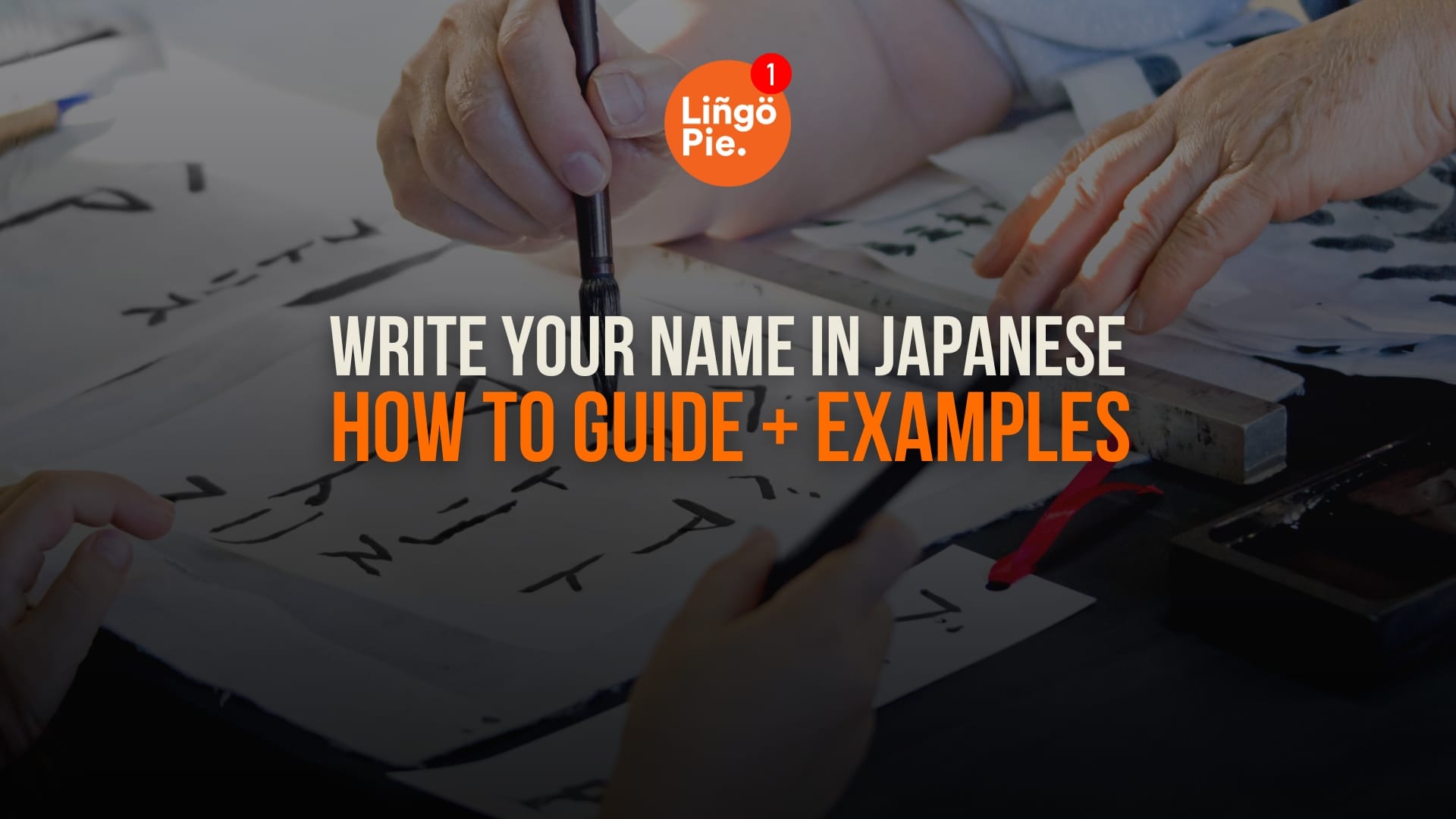 How To Write Your Name In Japanese: Guide + Examples (2025)