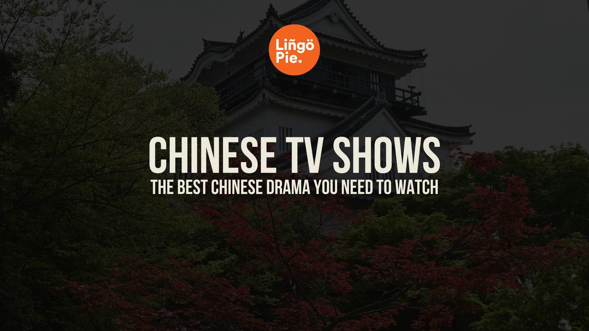 17 Best TV Shows to Learn Chinese in 2026
