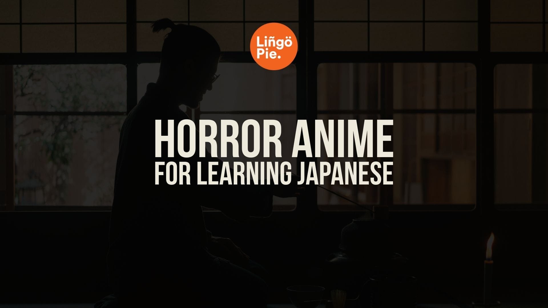 10 Best Horror Anime For Learning Japanese [Guide]