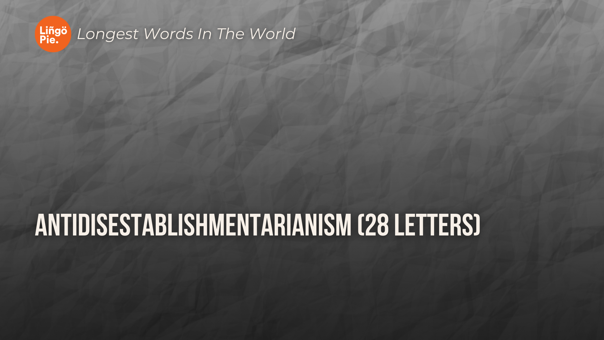 Supercalifragilisticexpialidocious