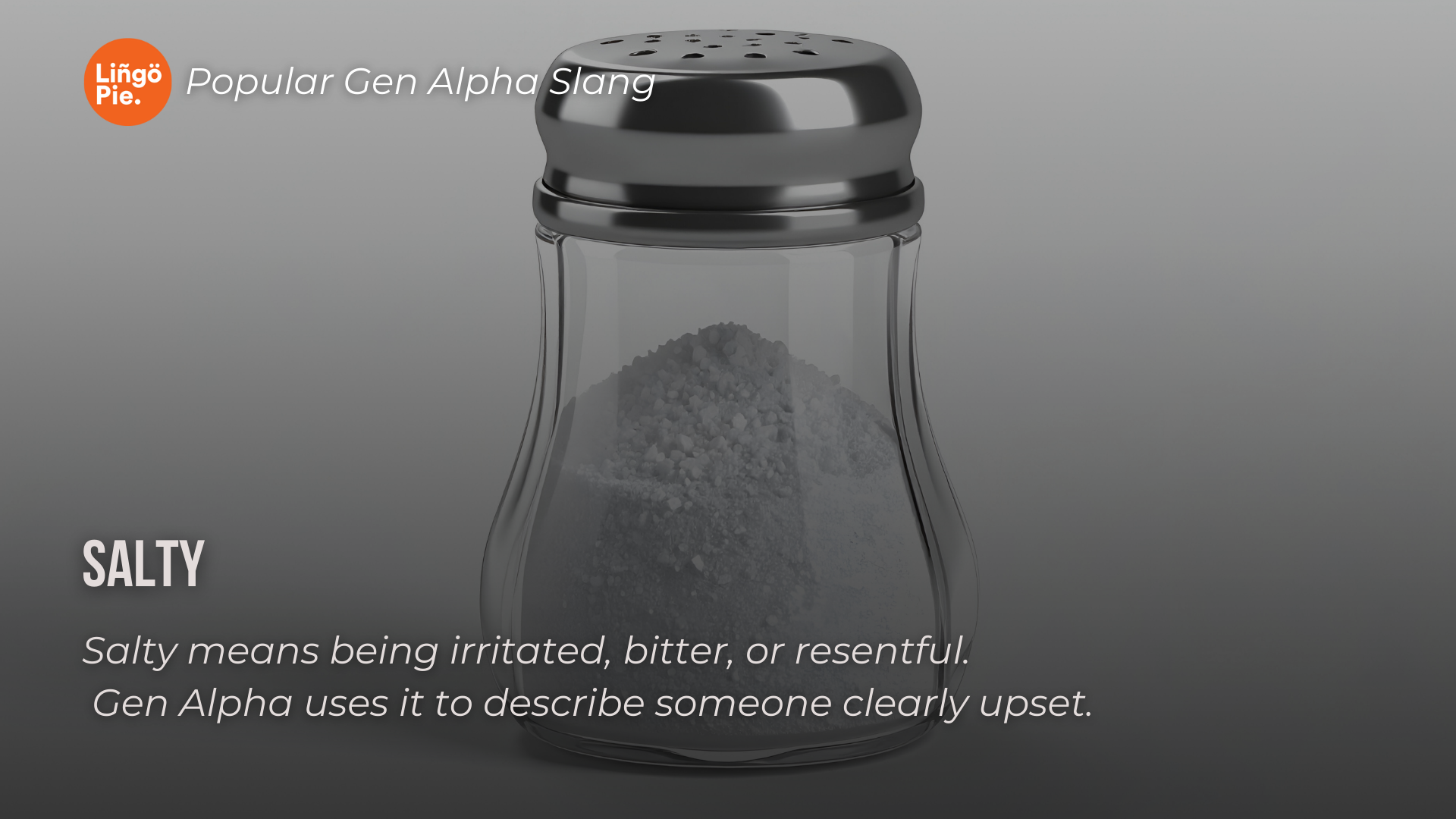 Popular Gen Alpha Slang: Salty