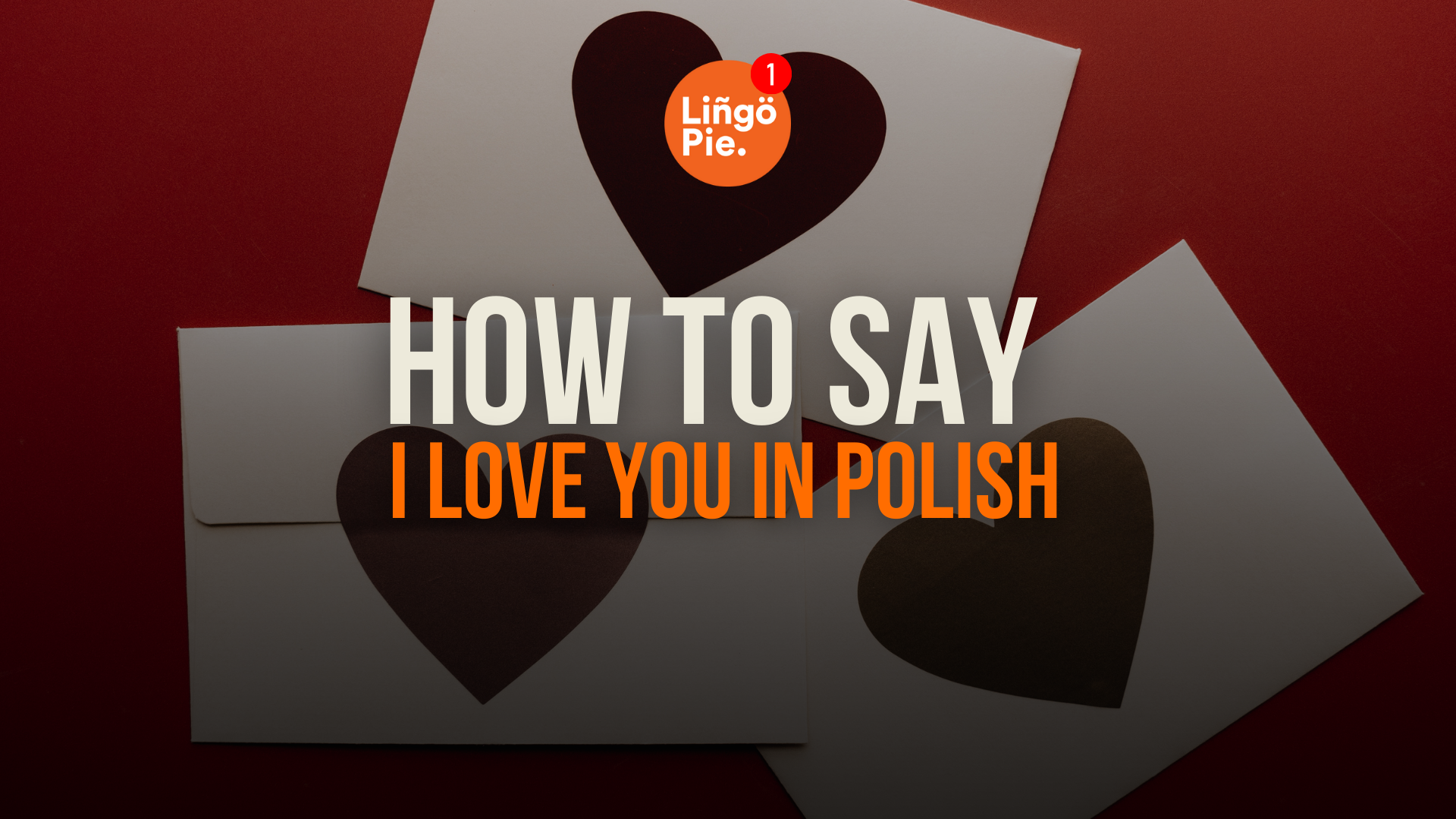 I Love You In Polish: Romantic Phrases You Need To Know [2026]