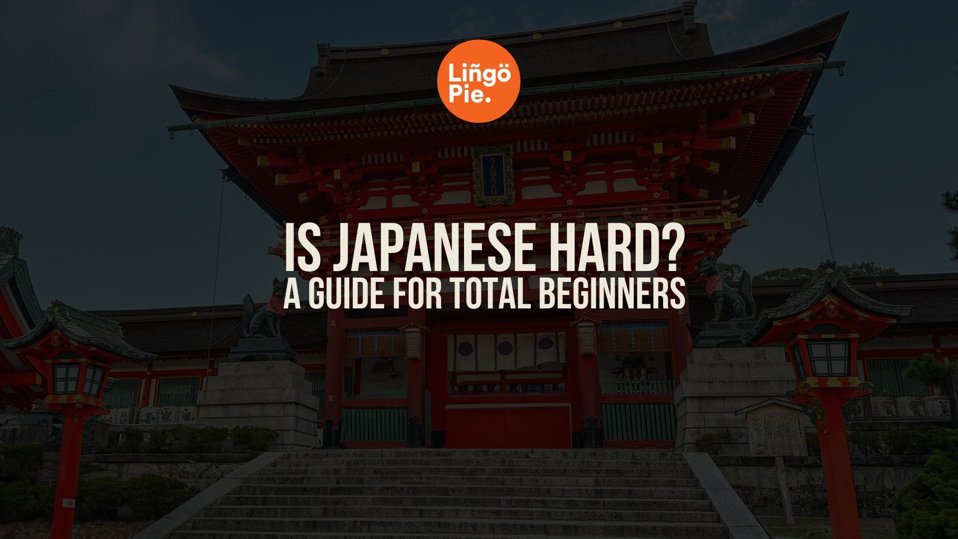 Is Japanese Hard to Learn? The Real Answer for English Speakers