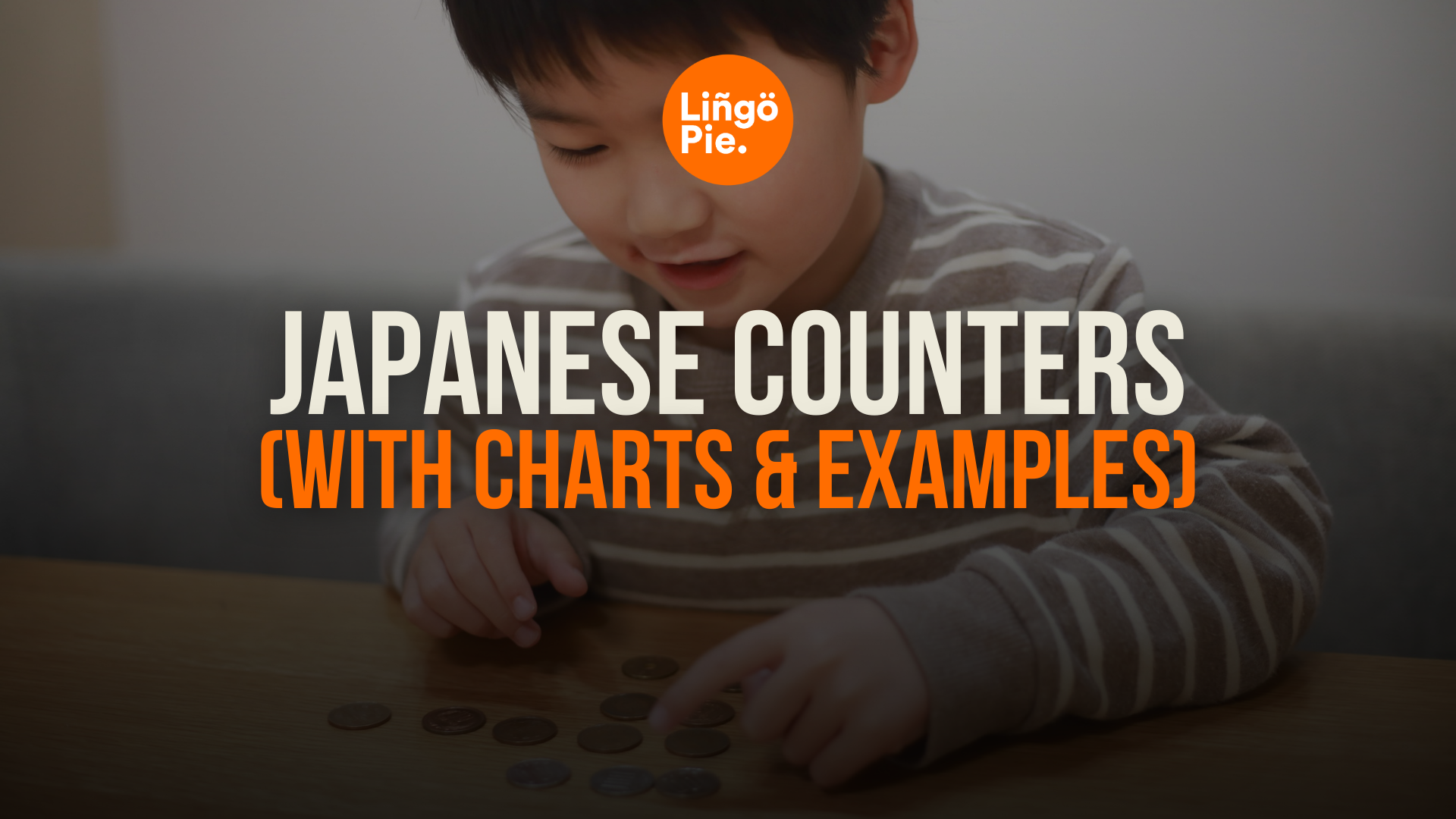 Japanese Counters: Every Counter You Need (With Charts & Examples)