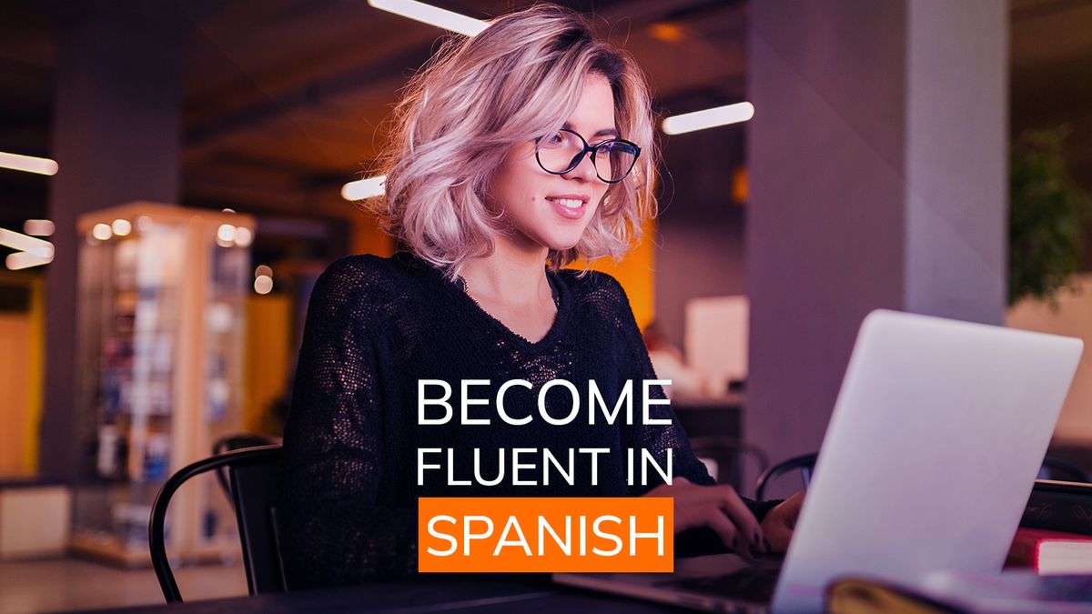 How to Become Fluent in Spanish with Video