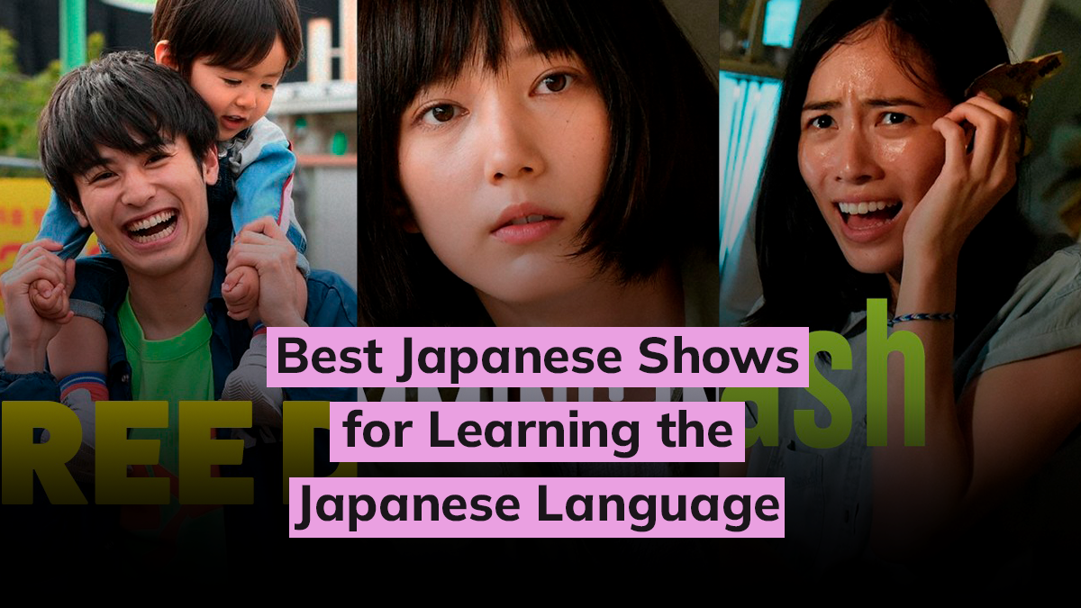 7 Best Shows and Short Films for Learning the Japanese Language [Must-Watch]