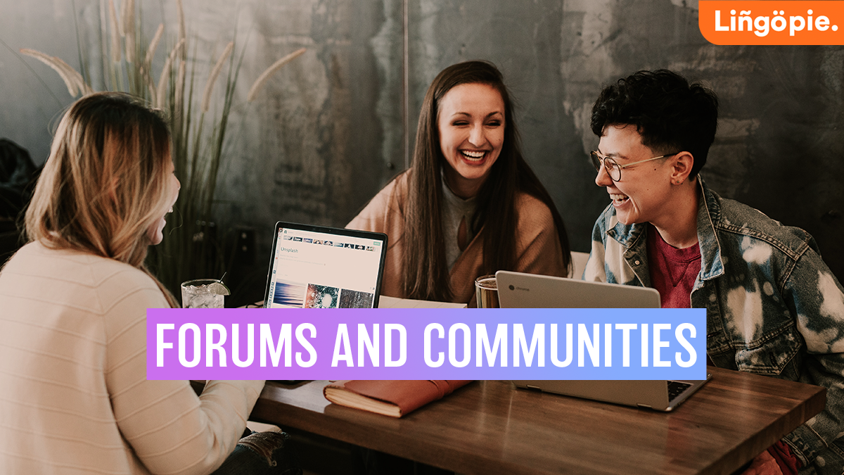 The 8 Best Online Language Forums and Communities to Learn a Language