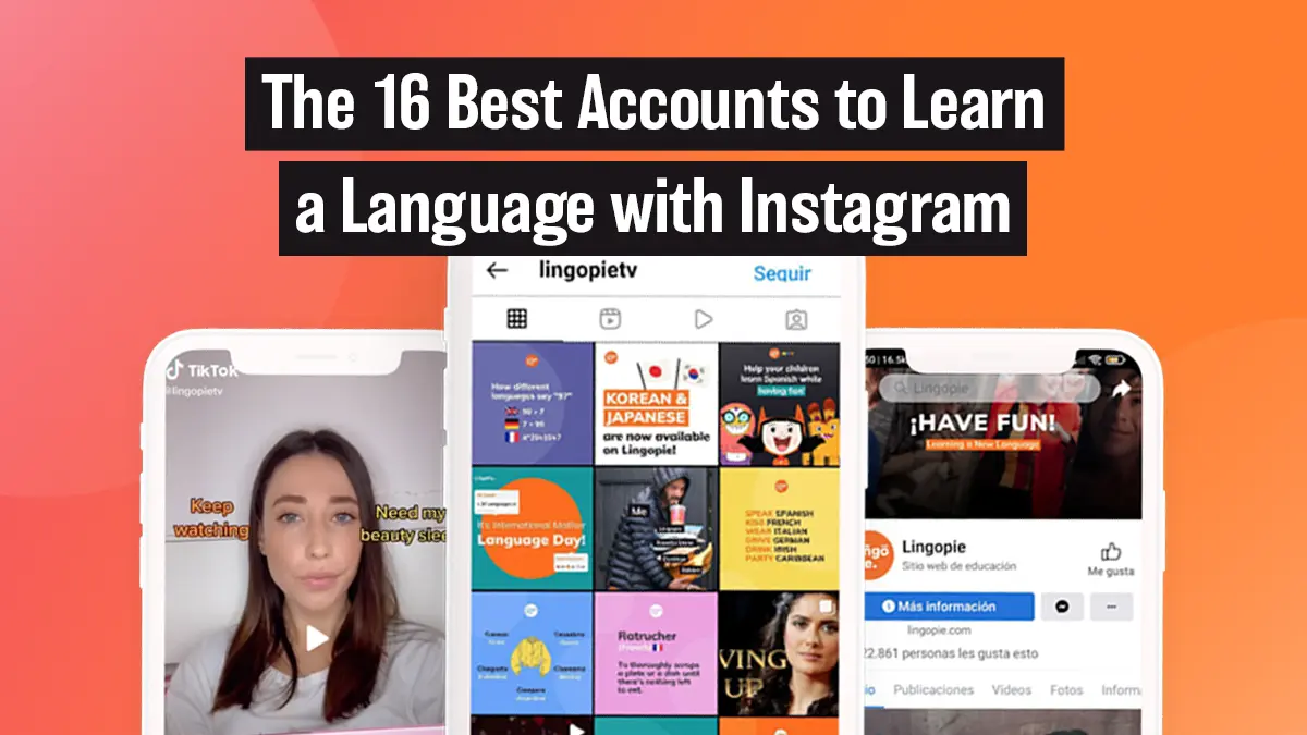 The 16 Best Accounts to Learn a Language with Instagram