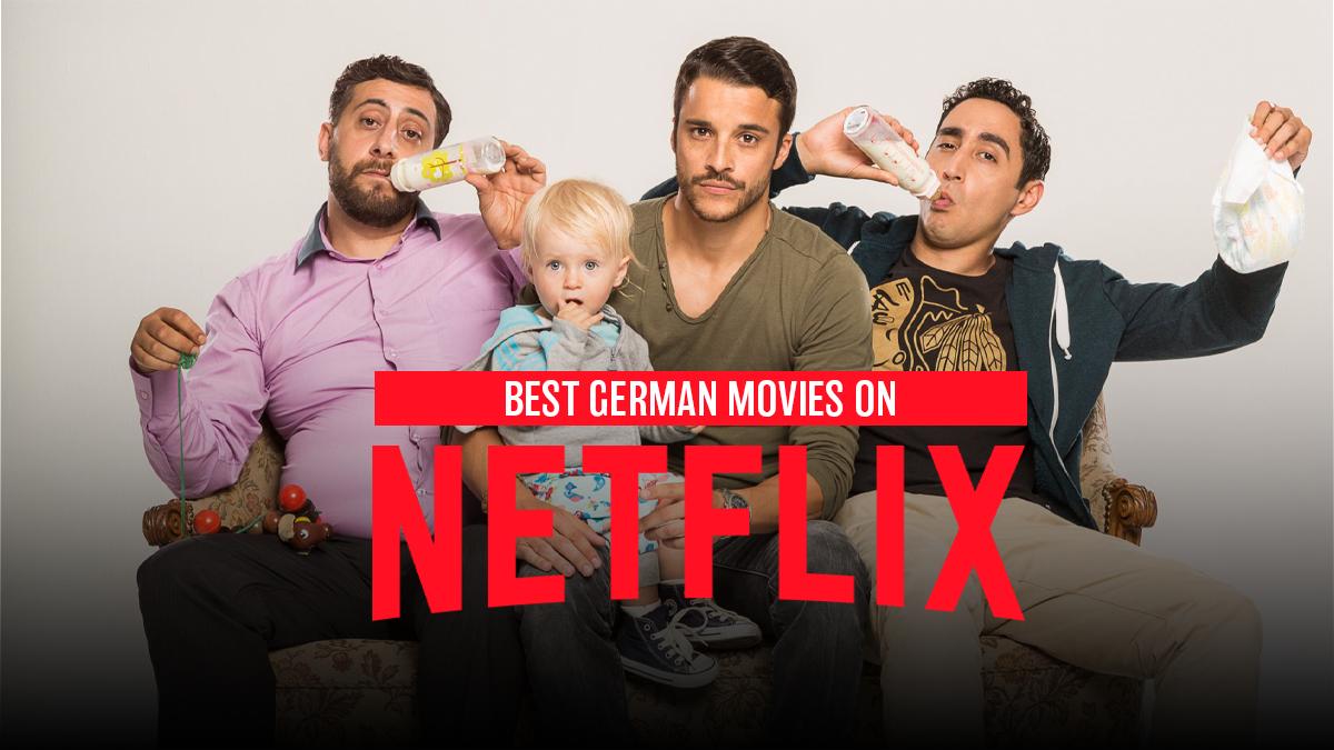 12 Best German Movies on Netflix (to Learn German)