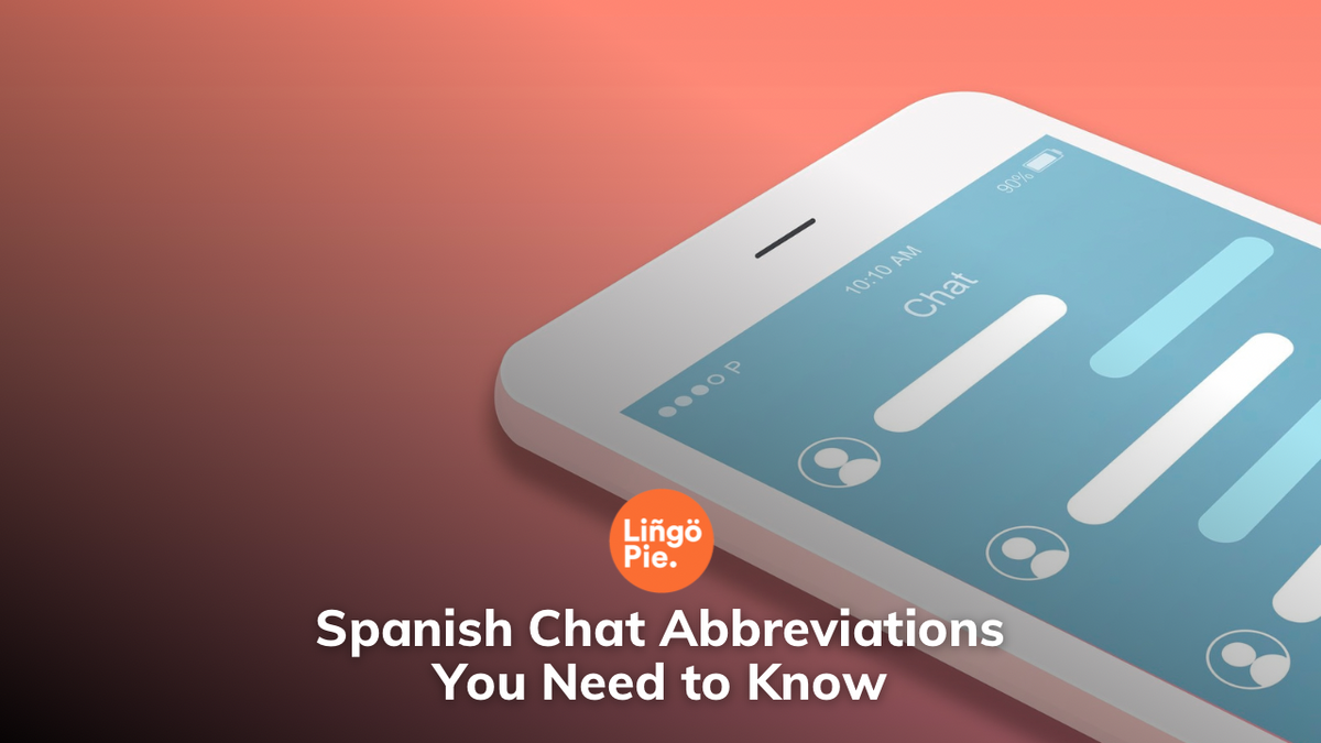 Spanish Chat Abbreviations You Need to Know