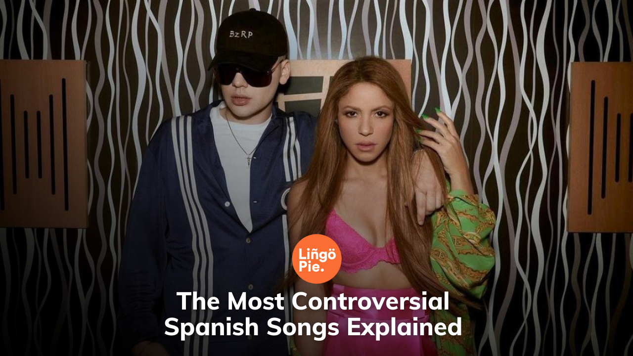 The Most Controversial Spanish Songs Explained