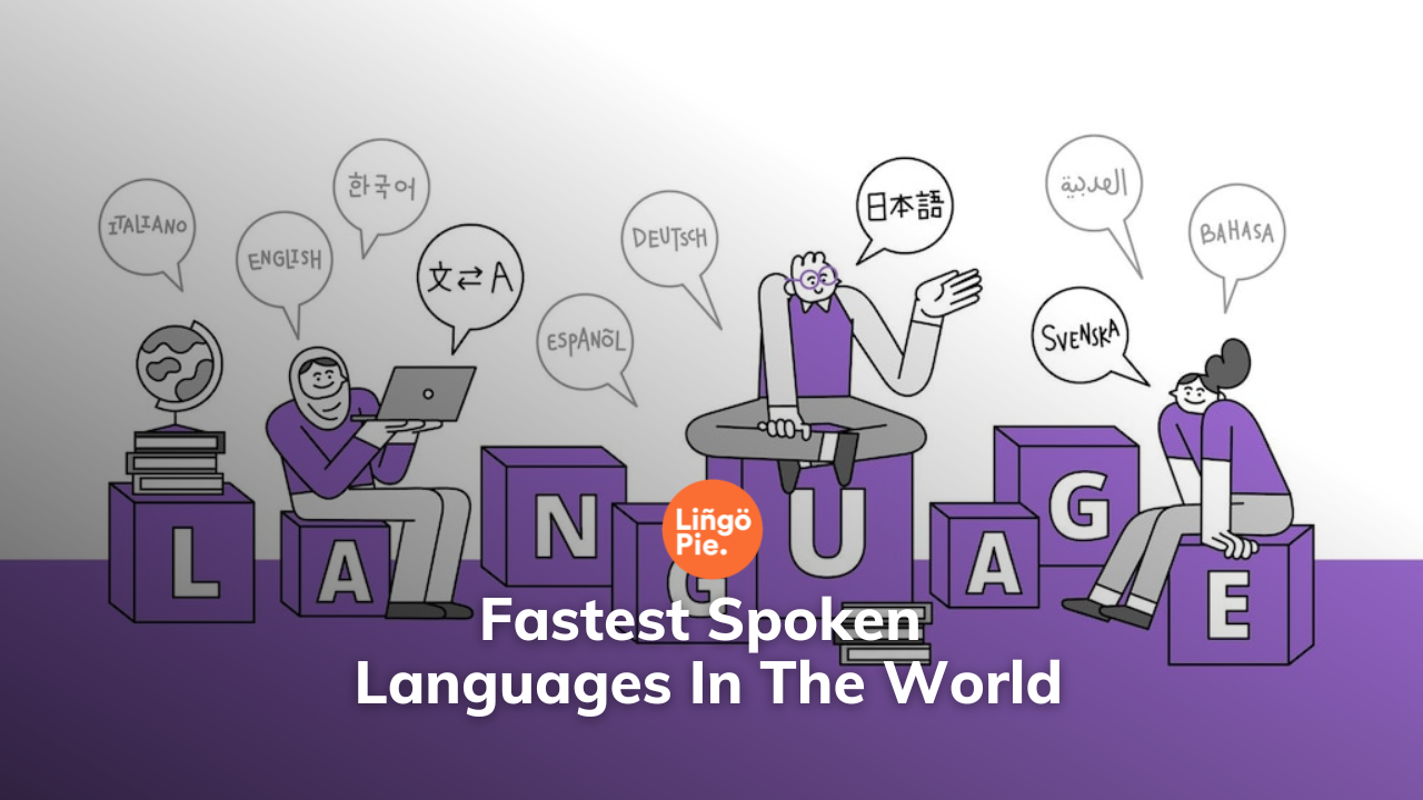 10 Fastest Spoken Languages In The World