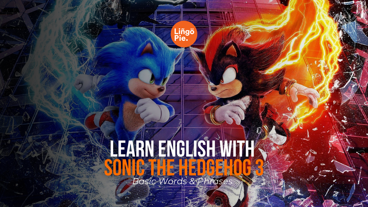 Learn English with Sonic the Hedgehog 3: Basic Words & Phrases