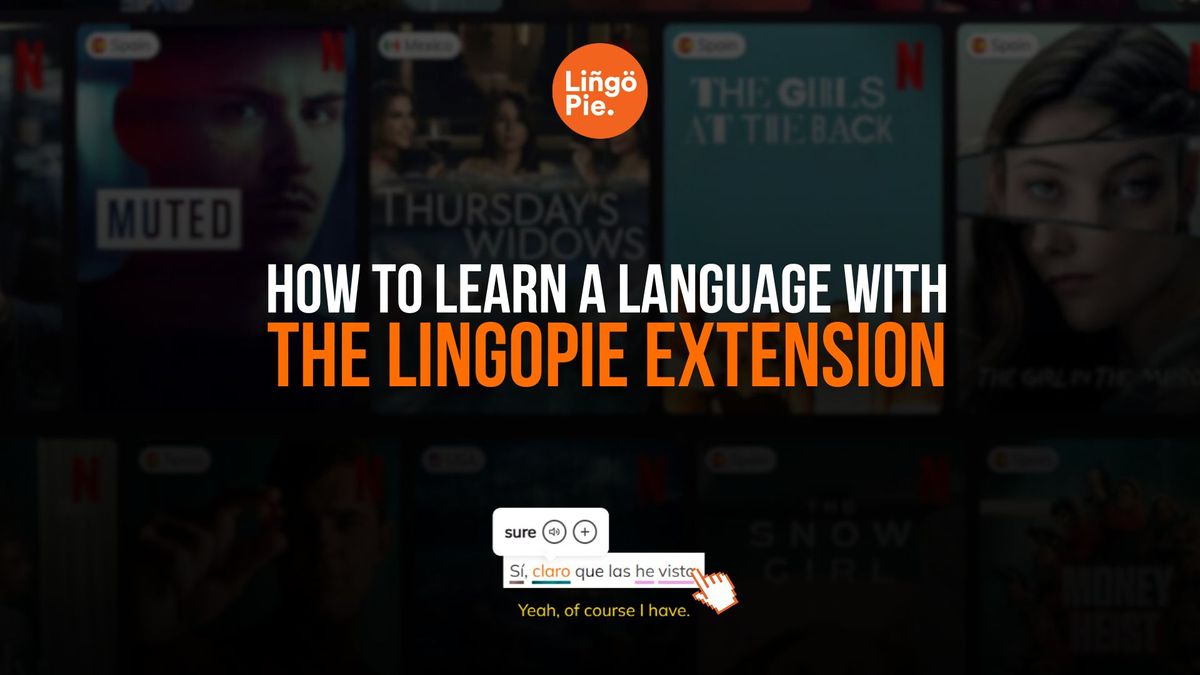 Lingopie Extension